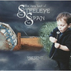 Present: The Very Best Of Steeleye Span mp3 Album by Steeleye Span