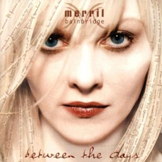 Between The Days mp3 Album by Merril Bainbridge