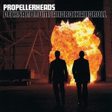 Decksandrumsandrockandroll mp3 Album by Propellerheads