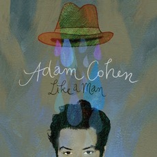 Like A Man mp3 Album by Adam Cohen