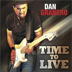 Time To Live mp3 Album by Dan Granero