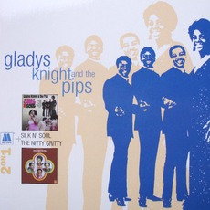 Silk N' Soul / The Nitty Gritty (Remastered) mp3 Artist Compilation by Gladys Knight & The Pips