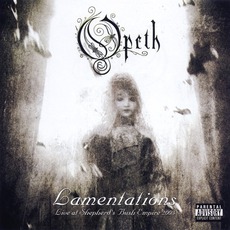 Lamentations: Live At Shepherd's Bush Empire 2003 mp3 Live by Opeth