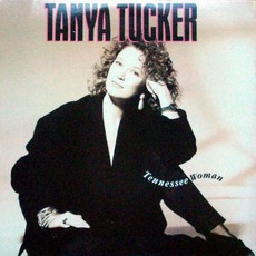 Tennessee Woman mp3 Album by Tanya Tucker