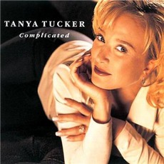 Complicated mp3 Album by Tanya Tucker
