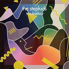 Troubadour mp3 Album by The Stepkids