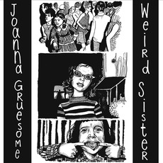 Weird Sister mp3 Album by Joanna Gruesome