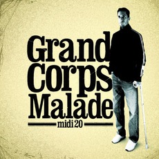 Midi 20 mp3 Album by Grand Corps Malade