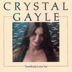 Somebody Loves You mp3 Album by Crystal Gayle