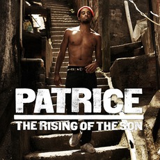 The Rising Of The Son mp3 Album by Patrice