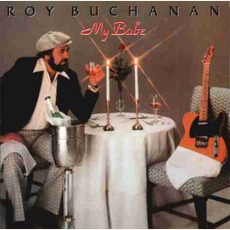My Babe mp3 Album by Roy Buchanan