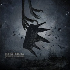 Dethroned & Uncrowned (Limited Edition) mp3 Album by Katatonia