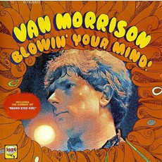 Blowin' Your Mind! (Re-Issue) mp3 Album by Van Morrison