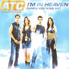 I'm In Heaven (When You Kiss Me) mp3 Single by ATC