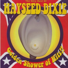 The Very Best Of Hayseed Dixie: Golden Shower Of Hits!! mp3 Artist Compilation by Hayseed Dixie