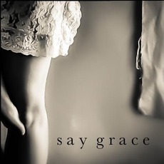 Say Grace mp3 Album by Sam Baker