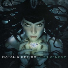 Tu Veneno mp3 Album by Natalia Oreiro