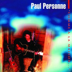 Comme À La Maison... mp3 Album by Paul Personne
