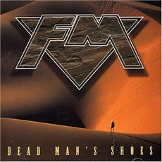 Dead Man's Shoes mp3 Album by FM