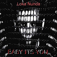 Baby Its You-Wicked Karma mp3 Album by Loka Nunda