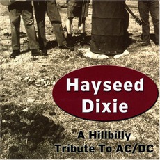 A Hillbilly Tribute To AC/DC mp3 Album by Hayseed Dixie