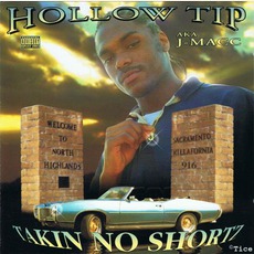 Takin No Shortz mp3 Album by Hollow Tip