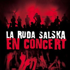 En Concert mp3 Live by La Ruda Salska