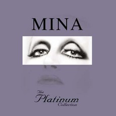 The Platinum Collection mp3 Artist Compilation by Mina