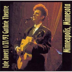 Guthrie Theater - January 27, 1992, Minneapolis, MN mp3 Live by Lyle Lovett