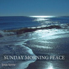 Sunday Morning Peace mp3 Album by Jonn Serrie