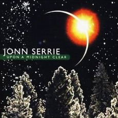 Upon A Midnight Clear mp3 Album by Jonn Serrie