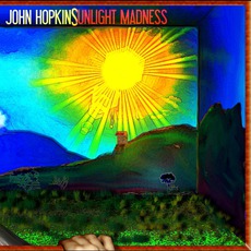 Sunlight Madness mp3 Album by John Hopkins