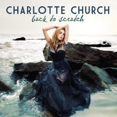 Back To Scratch mp3 Album by Charlotte Church