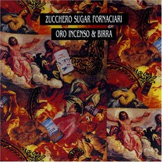 Oro, Incenso & Birra mp3 Album by Zucchero