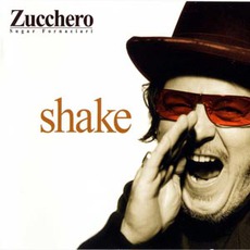 Shake (Italian Edition) mp3 Album by Zucchero