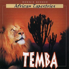 African Tapestries: Temba mp3 Album by Hennie Bekker
