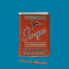 Live In Murta mp3 Live by Fungus