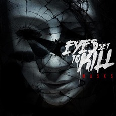 Masks mp3 Album by Eyes Set To Kill