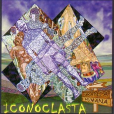 La Granja Humana mp3 Album by Iconoclasta