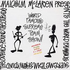 Round The Outside! Round The Outside! mp3 Album by Malcolm McLaren & The World Famous Supreme Team