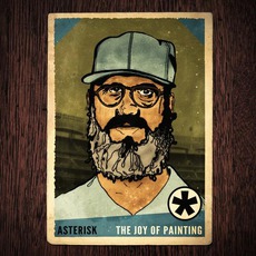Asterisk mp3 Album by The Joy Of Painting