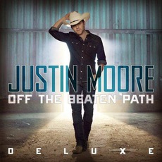 Off The Beaten Path (Deluxe Edition) mp3 Album by Justin Moore