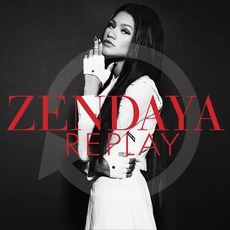 Replay mp3 Single by Zendaya