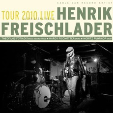 Tour 2010 Live mp3 Live by Henrik Freischlader