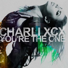 You're The One mp3 Single by Charli XCX