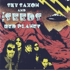 Red Planet mp3 Album by Sky Saxon And The Seeds