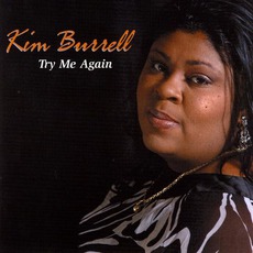 Try Me Again (Re-Issue) mp3 Album by Kim Burrell