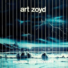 Musique Pour L'Odyssée mp3 Album by Art Zoyd