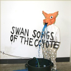 Swan Songs Of The Coyote mp3 Album by June Deville