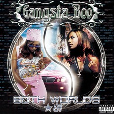 Both Worlds *69 mp3 Album by Gangsta Boo